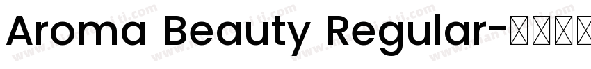 Aroma Beauty Regular字体转换
